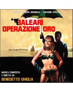 Baleari Operazione Oro (Colonna Sonora Originale - Edizione Speciale)