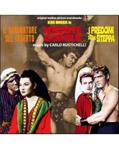 Il Dominatore Del Deserto / Maciste Alla Corte Dello Zar / I Predoni Della Steppa (Original Motion Picture Soundtracks)
