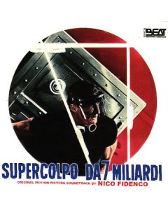 Supercolpo Da 7 Miliardi (Original Motion Picture Soundtrack)