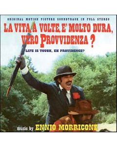 La Vita A Volte È Molto Dura, Vero Provvidenza? (Life Is Tough, Eh Providence?) (Original Motion Picture Soundtrack In Full Stereo)