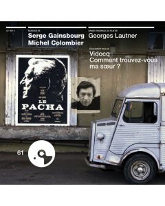 Le Pacha: Bande Originale Du Film De Georges Lautner. Également Inclus: Vicodq, Comment Trouvez-vous Ma Sœur?