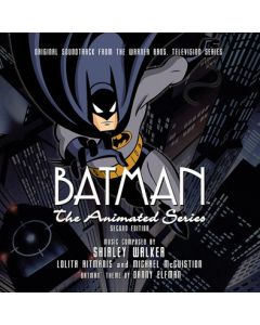 Batman: The Animated Series (Original Soundtrack From The Warner Bros. Television Series) *Second Edition