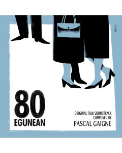 80 Egunean (Original Film Soundtrack)