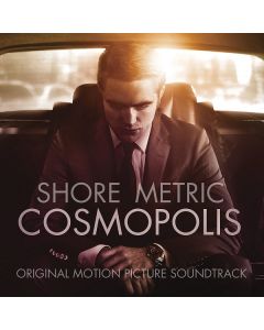 Cosmopolis (Original Motion Picture Soundtrack)