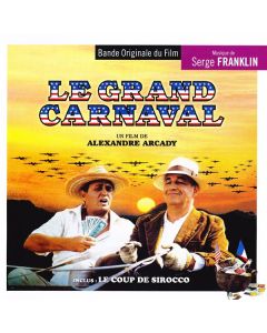 Le Grand Carnaval / Le Coup De Sirocco