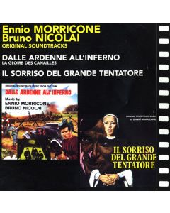 Dalle Ardenne All'Inferno = La Gloire Des Canailles / Il Sorriso Del Grande Tentatore