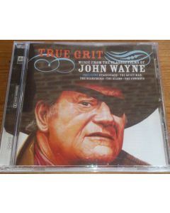 True Grit - Music From The Classic Films Of John Wayne