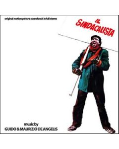 Il Sindacalista (Original Motion Picture Soundtrack In Full Stereo)