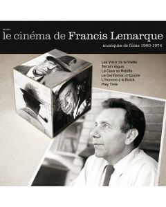 Le Cinéma De Francis Lemarque (Musiques De Films 1960-1974)