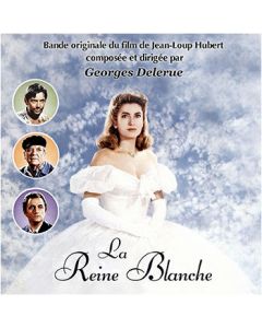 La Reine Blanche (Bande Originale Du Film)