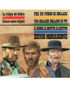 La Trilogia Del Dollaro (Colonne Sonore Originali)