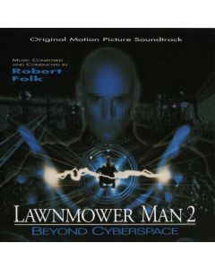 Lawnmower Man 2 - Beyond Cyberspace (Original Motion Picture Soundtrack)