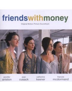 Friends With Money (Original Motion Picture Soundtrack)