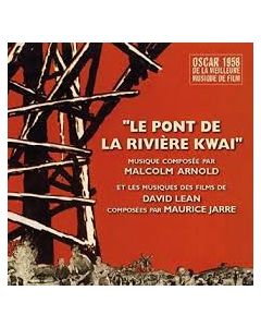 "Le Pont De La Rivière Kwai" Et Les Musiques Des Films De David Lean