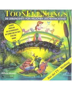 Toonful Songs - Die Lieblingshits Von Millionen Zeichentrickfans!