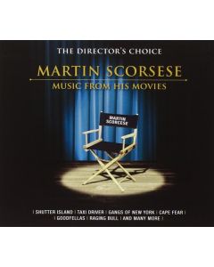 The Director's Choice - Martin Scorsese - Music From His Movies