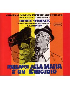 Rubare Alla Mafia È Un Suicidio (Original Motion Picture Soundtrack)