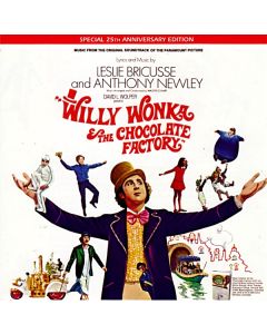 Willy Wonka & The Chocolate Factory (Special 25th Anniversary Edition - Original Soundtrack)