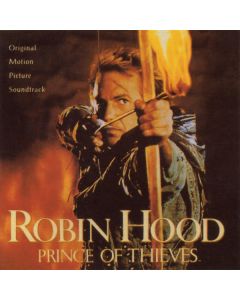 Robin Hood: Prince Of Thieves (Original Motion Picture Soundtrack)
