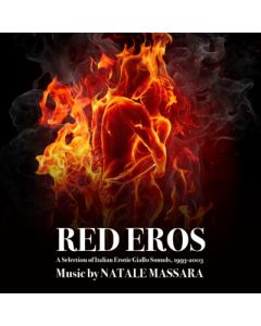 RED EROS: A Selection of Italian Erotic Giallo Sounds 1993-2003