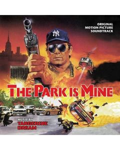 The Park Is Mine (Original Motion Picture Soundtrack)