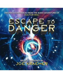 ESCAPE TO DANGER (FROM THE AUDIO ADVENTURES OF DOCTOR WHO)