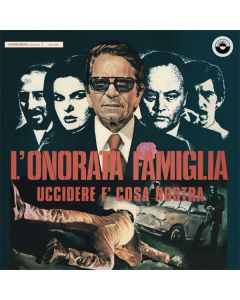 L'onorata Famiglia (Uccidere E' Cosa Nostra)