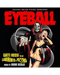 Eyeball (Gatti Rossi In Un Labirinto Di Vetro) (Original Motion Picture Soundtrack)