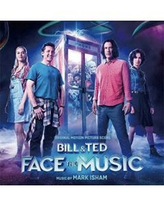 Bill & Ted Face The Music (Original Motion Picture Score)