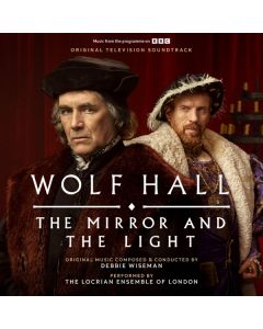 WOLF HALL: THE MIRROR & THE LIGHT