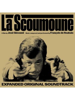 LA SCOUMOUNE (EXPANDED)