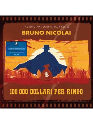 100.000 DOLLARI PER RINGO (2LP 180gr. clear orange vinyl + CD)