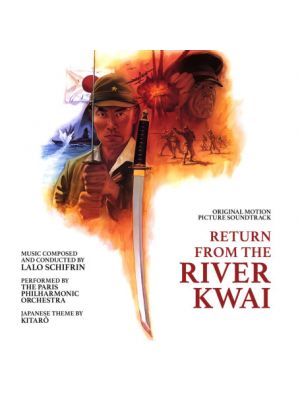 RETURN FROM THE RIVER KWAI (REMASTERED)