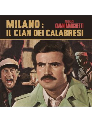 Milano: Il Clan Dei Calabresi
