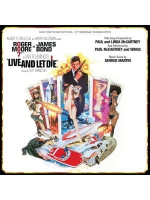 LIVE AND LET DIE (50th ANNIVERSARY EXPANDED REMASTERED EDITION)