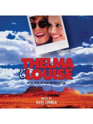 THELMA & LOUISE (REMASTERED & EXPANDED EDITION)
