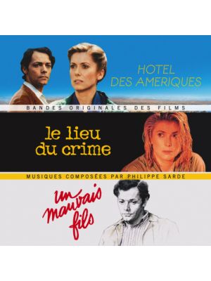 HÔTEL DES AMÉRIQUES / UN MAUVAIS FILS / LE LIEU DU CRIME