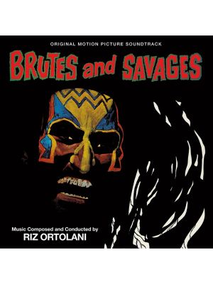 BRUTES AND SAVAGES