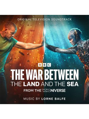 THE WAR BETWEEN THE LAND & THE SEA: FROM THE WHONIVERSE