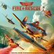Planes: Fire & Rescue / O.S.T.