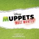 MUPPETS MOST WANTED