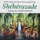 SHEHERAZADE (LIMITED 350)