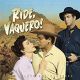 RIDE VAQUERO! / THE OUTRIDERS