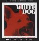 WHITE DOG