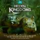 HIDDEN KINGDOMS