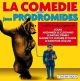 LA COMEDIE SELON JEAN PRODROMIDES