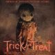 TRICK 'R TREAT