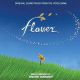 FLOWER  (VIDEO GAME SOUNDTR)