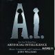 A.I. ARTIFICIAL INTELLIGENCE