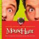 MOUSE HUNT